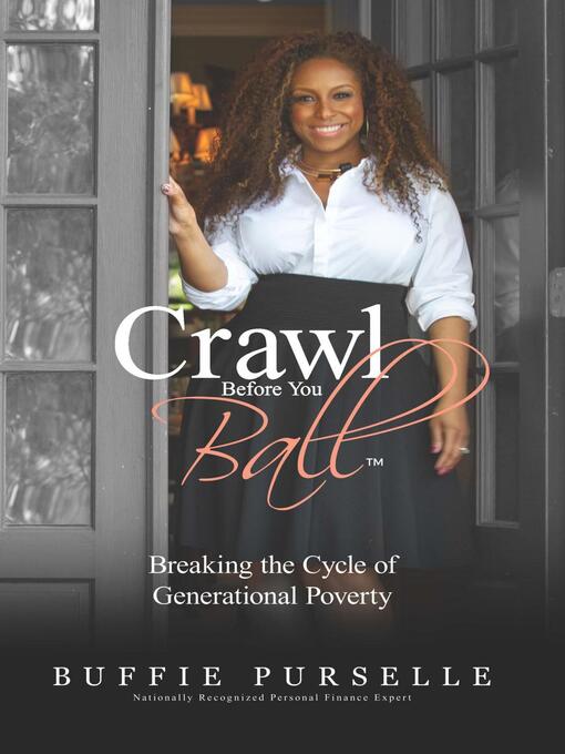 Title details for Crawl Before You Ball by Buffie Purselle - Available